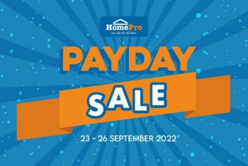 HomePro-Payday-Sale-350x235 - Beddings Computer Accessories Electronics & Computers Furniture Home & Garden & Tools Home Appliances Home Decor IT Gadgets Accessories Johor Kedah Kelantan Kitchen Appliances Kuala Lumpur Malaysia Sales Melaka Negeri Sembilan Online Store Pahang Penang Perak Perlis Putrajaya Sabah Sarawak Selangor Terengganu 