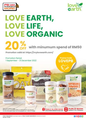 Love-Earth-20-off-Promo-with-Public-Bank-350x488 - Bank & Finance Johor Kedah Kelantan Kuala Lumpur Melaka Negeri Sembilan Online Store Others Pahang Penang Perak Perlis Promotions & Freebies Public Bank Putrajaya Sabah Sarawak Selangor Terengganu 