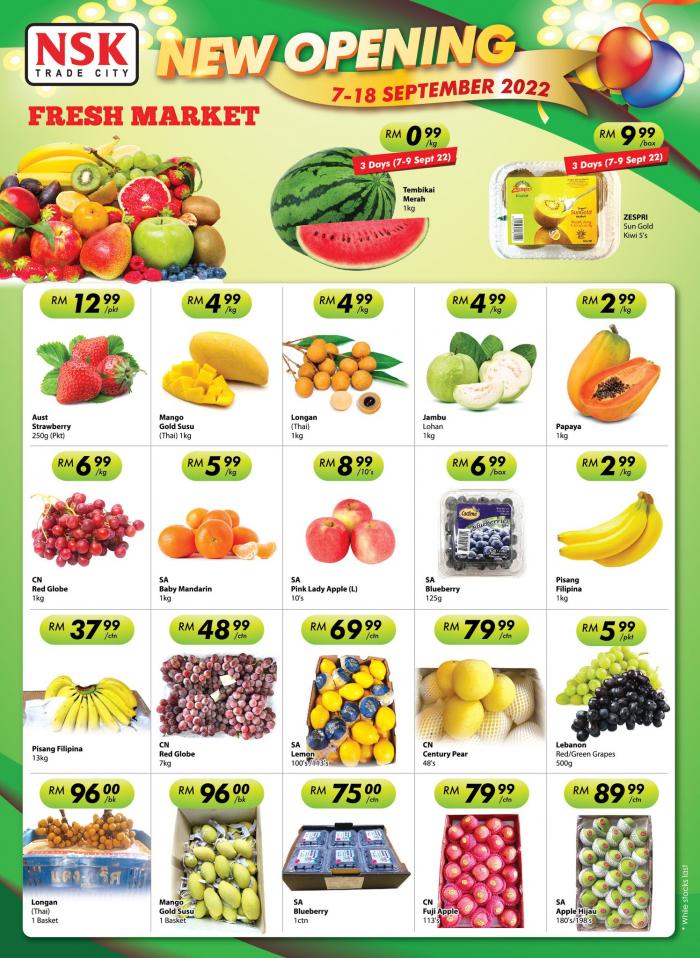 7-18 Sep 2022: NSK Opening Fresh Items Promotion at Seri Kembangan 3 ...