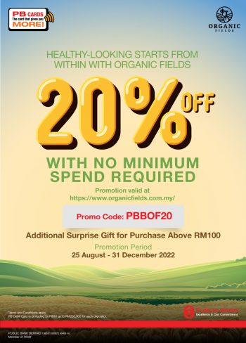 Organic-Fields-20-off-Promo-with-Public-Bank-350x488 - Bank & Finance Johor Kedah Kelantan Kuala Lumpur Melaka Negeri Sembilan Online Store Others Pahang Penang Perak Perlis Promotions & Freebies Public Bank Putrajaya Sabah Sarawak Selangor Terengganu 