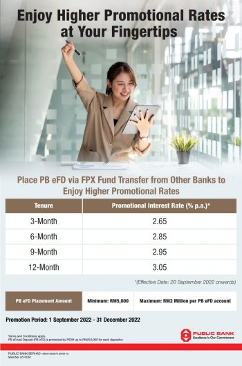 Public-Bank-eFD-via-FPX-Campaign-350x529 - Bank & Finance Johor Kedah Kelantan Kuala Lumpur Melaka Negeri Sembilan Pahang Penang Perak Perlis Promotions & Freebies Public Bank Putrajaya Sabah Sarawak Selangor Terengganu 