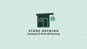 Starbucks-Opening-Promotion-at-DT-Shell-LDP-Puchong-350x196 - Beverages Food , Restaurant & Pub Promotions & Freebies Selangor 