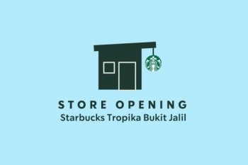 Starbucks-Opening-Promotion-at-Tropika-Bukit-Jalil-350x233 - Beverages Food , Restaurant & Pub Kuala Lumpur Promotions & Freebies Selangor 