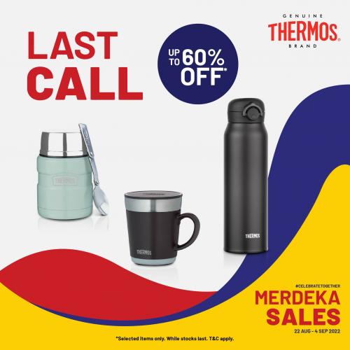 Now till 4 Sep 2022 Thermos Merdeka Sale