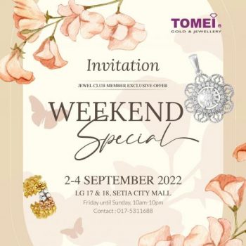 Tomei-Weekend-Promotion-at-Setia-City-Mall-350x350 - Gifts , Souvenir & Jewellery Jewels Promotions & Freebies Selangor 