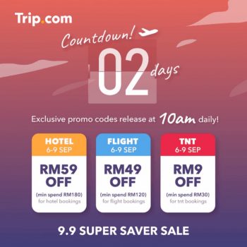 Trip.com-9.9-Super-Saver-Sale-350x350 - Hotels Johor Kedah Kelantan Kuala Lumpur Malaysia Sales Melaka Negeri Sembilan Online Store Pahang Penang Perak Perlis Putrajaya Sabah Sarawak Selangor Sports,Leisure & Travel Terengganu Travel Packages 