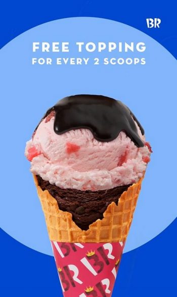 Baskin-Robbins-Free-Topping-Promotion-350x588 - Beverages Food , Restaurant & Pub Johor Kedah Kelantan Kuala Lumpur Melaka Negeri Sembilan Pahang Penang Perak Perlis Promotions & Freebies Putrajaya Sabah Sarawak Selangor Terengganu 