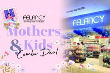 Felancy-Mother-Kids-Combo-Deal-Promotion-350x233 - Fashion Accessories Fashion Lifestyle & Department Store Kuala Lumpur Lingerie Promotions & Freebies Putrajaya Selangor 