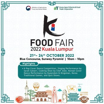 K-FOOD-Fair-2022-at-Sunway-Pyramid-350x350 - Beverages Events & Fairs Food , Restaurant & Pub Selangor 