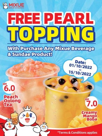 MIXUE-Free-Pearl-Topping-Deal-350x467 - Beverages Food , Restaurant & Pub Johor Kuala Lumpur Promotions & Freebies Selangor 
