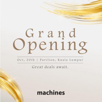 Machines-Grand-Opening-Deal-at-Pavilion-350x350 - Computer Accessories Electronics & Computers IT Gadgets Accessories Kuala Lumpur Promotions & Freebies Selangor 