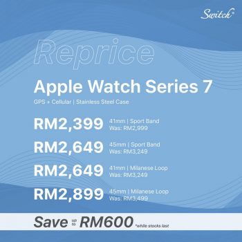 Switch-Apple-Watch-Repriced-Promo-3-350x350 - Computer Accessories Electronics & Computers IT Gadgets Accessories Johor Kedah Kelantan Kuala Lumpur Melaka Mobile Phone Negeri Sembilan Online Store Pahang Penang Perak Perlis Promotions & Freebies Putrajaya Sabah Sarawak Selangor Terengganu 