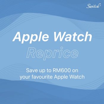 Switch-Apple-Watch-Repriced-Promo-350x350 - Computer Accessories Electronics & Computers IT Gadgets Accessories Johor Kedah Kelantan Kuala Lumpur Melaka Mobile Phone Negeri Sembilan Online Store Pahang Penang Perak Perlis Promotions & Freebies Putrajaya Sabah Sarawak Selangor Terengganu 