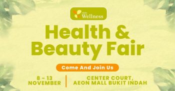 AEON-Wellness-Health-Beauty-Fair-Promotion-at-AEON-Bukit-Indah-350x183 - Beauty & Health Johor Personal Care Promotions & Freebies Skincare 