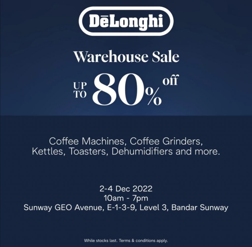 24 Dec 2022 De'Longhi Warehouse Sale