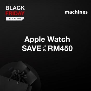 Machines-Black-Friday-Sale-4-350x350 - Electronics & Computers IT Gadgets Accessories Johor Kedah Kelantan Kuala Lumpur Laptop Malaysia Sales Melaka Negeri Sembilan Online Store Pahang Penang Perak Perlis Putrajaya Sabah Sarawak Selangor Tablets Terengganu 