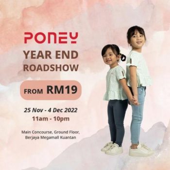 Poney-Year-End-Roadshow-Sale-at-Berjaya-Megamall-Kuantan-350x350 - Baby & Kids & Toys Children Fashion Malaysia Sales Pahang 