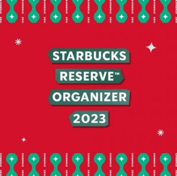 Starbucks-Reserve-Organizer-2023-Promo-350x349 - Beverages Food , Restaurant & Pub Johor Kedah Kelantan Kuala Lumpur Melaka Negeri Sembilan Pahang Penang Perak Perlis Promotions & Freebies Putrajaya Sabah Sarawak Selangor Terengganu 