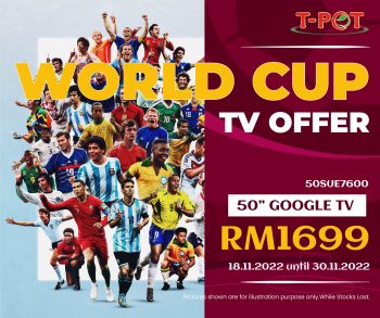 T-Pot-World-Cup-TV-Offer-10-350x293 - Electronics & Computers Home Appliances Kitchen Appliances Promotions & Freebies Selangor 