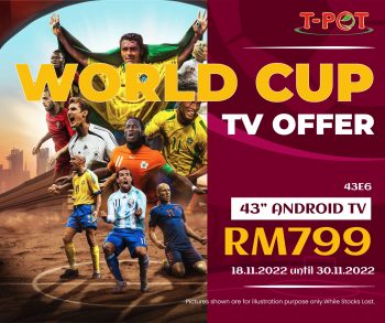 T-Pot-World-Cup-TV-Offer-6-350x293 - Electronics & Computers Home Appliances Kitchen Appliances Promotions & Freebies Selangor 