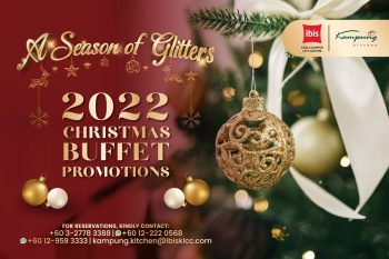 ibis-Christmas-Buffet-Promo-350x233 - Beverages Food , Restaurant & Pub Kuala Lumpur Promotions & Freebies Selangor Upcoming Sales In Malaysia 