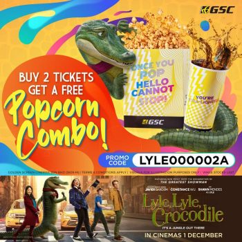 GSC-Lyle-Lyle-Crocodile-Free-Popcorn-Combo-Promotion-350x350 - Cinemas Johor Kedah Kelantan Kuala Lumpur Melaka Movie & Music & Games Negeri Sembilan Pahang Penang Perak Perlis Promotions & Freebies Putrajaya Sabah Sarawak Selangor Terengganu 