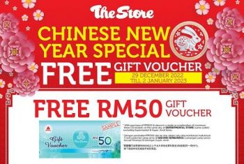 The-Store-Chinese-New-Year-Free-Voucher-Promotion-350x235 - Johor Kedah Kelantan Kuala Lumpur Melaka Negeri Sembilan Pahang Penang Perak Perlis Promotions & Freebies Putrajaya Sabah Sarawak Selangor Supermarket & Hypermarket Terengganu 