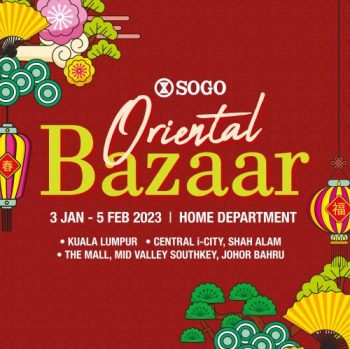 SOGO-Chinese-New-Year-Oriental-Bazaar-Promotion-350x349 - Johor Kuala Lumpur Promotions & Freebies Selangor Supermarket & Hypermarket 