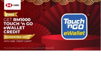 Touch-Go-HSBC-Promo-350x225 - Bank & Finance eWallet & Digital Currency HSBC Bank Johor Kedah Kelantan Kuala Lumpur Melaka Negeri Sembilan Online Store Pahang Penang Perak Perlis Promotions & Freebies Putrajaya Sabah Sarawak Selangor Terengganu 