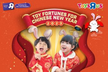 Toys-R-Us-Chinese-New-Year-Deals-350x233 - Baby & Kids & Toys Johor Kedah Kelantan Kuala Lumpur Melaka Negeri Sembilan Pahang Penang Perak Perlis Promotions & Freebies Putrajaya Sabah Sarawak Selangor Terengganu Toys 