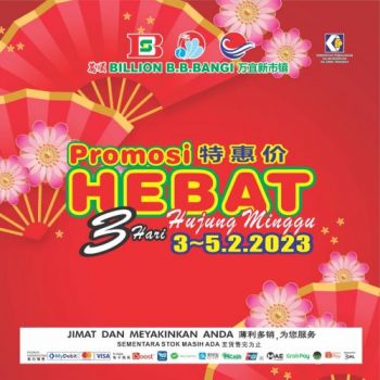BILLION-Bandar-Baru-Bangi-Weekend-Promotion-350x350 3-5 Feb 2023: BILLION Bandar Baru Bangi Weekend Promotion