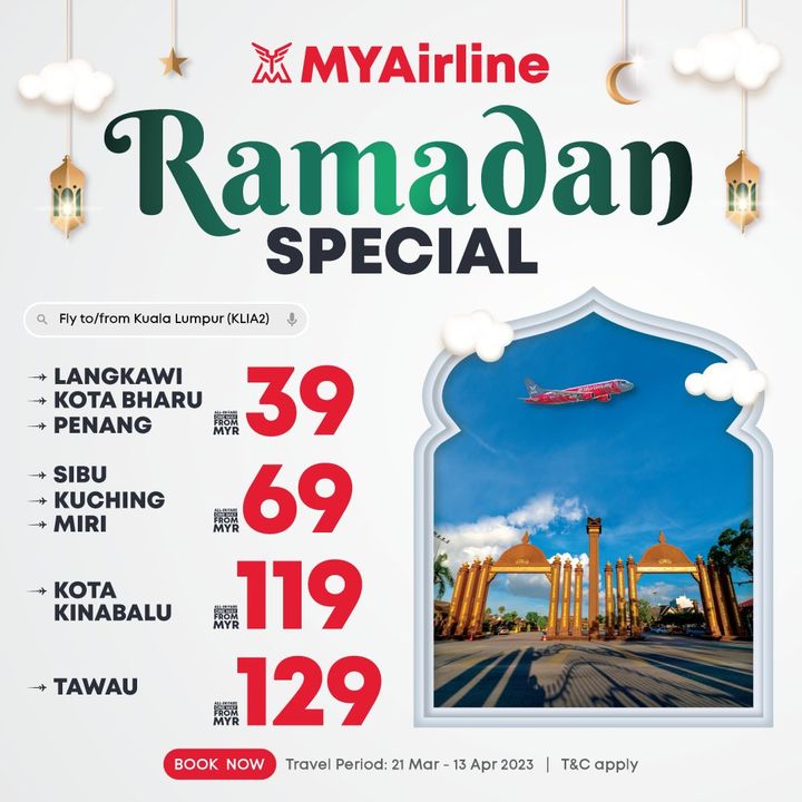 9 Feb 2023 Onward MYAirline Ramadhan Special