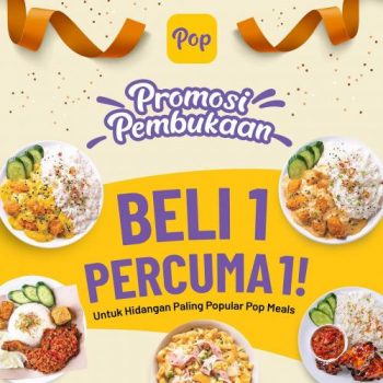 Pop-Meals-Buy-1-Free-1-Opening-Promotion-at-Bandar-Enstek-1-350x350 - Beverages Food , Restaurant & Pub Negeri Sembilan Promotions & Freebies 