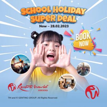 Resorts-World-Genting-School-Holiday-Super-Deal-Promotion-350x350 - Johor Kedah Kelantan Kuala Lumpur Melaka Negeri Sembilan Others Pahang Penang Perak Perlis Promotions & Freebies Putrajaya Sabah Sarawak Selangor Terengganu 
