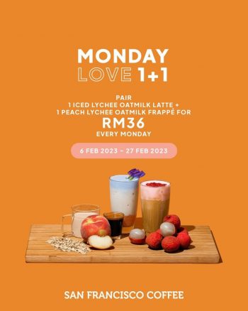 San-Francisco-Coffee-Monday-Love-1-for-1-Deal-350x438 6-27 Feb 2023: San Francisco Coffee Monday Love 1 for 1 Deal