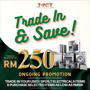 T-Pot-Trade-in-Program-2-350x350 - Electronics & Computers Home Appliances IT Gadgets Accessories Johor Kedah Kelantan Kuala Lumpur Melaka Negeri Sembilan Pahang Penang Perak Perlis Promotions & Freebies Putrajaya Sabah Sarawak Selangor Terengganu 