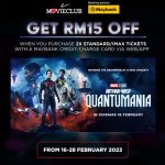 16-28 Feb 2023: TGV RM15 off Promo with Maybank for Ant-Man and the Wasp: Quantumania!