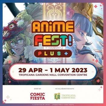 Anime-Fest-Plus-at-Tropicana-Gardens-Mall-350x350 - Events & Fairs Others Selangor 