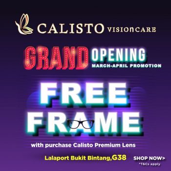 Calisto-Vision-Care-Grand-Opening-Deal-at-LaLaport-BBCC-1-350x350 - Eyewear Fashion Lifestyle & Department Store Kuala Lumpur Promotions & Freebies Sales Happening Now In Malaysia Selangor 