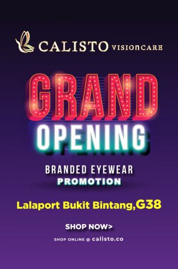 Calisto-Vision-Care-Grand-Opening-Deal-at-LaLaport-BBCC-3-350x527 - Eyewear Fashion Lifestyle & Department Store Kuala Lumpur Promotions & Freebies Sales Happening Now In Malaysia Selangor 