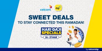 Celcom-Sweet-Deals-350x175 - Johor Kedah Kelantan Kuala Lumpur Melaka Negeri Sembilan Others Pahang Penang Perak Perlis Promotions & Freebies Putrajaya Sabah Sarawak Selangor Terengganu 