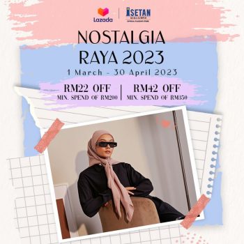 Isetan-Nostalgia-Raya-Deal-on-Lazada-350x350 - Johor Kedah Kelantan Kuala Lumpur Melaka Negeri Sembilan Pahang Penang Perak Perlis Promotions & Freebies Putrajaya Sabah Sarawak Selangor 