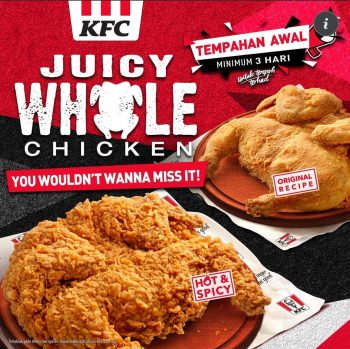 KFC-Juicy-Whole-Chicken-PromoKFC-Juicy-Whole-Chicken-Promo-350x349 - Beverages Food , Restaurant & Pub Johor Kedah Kelantan Kuala Lumpur Melaka Negeri Sembilan Pahang Penang Perak Perlis Promotions & Freebies Putrajaya Sabah Sarawak Selangor Terengganu 