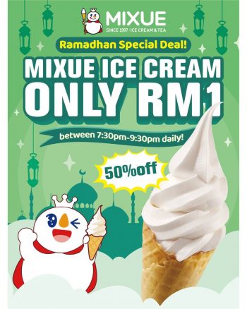MIXUE-Ramadhan-Special-Dealv-350x438 - Beverages Food , Restaurant & Pub Ice Cream Johor Promotions & Freebies 
