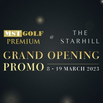 MST-Golf-Premium-Grand-Opening-at-The-Starhill-KL-350x350 - Golf Kuala Lumpur Promotions & Freebies Selangor Sports,Leisure & Travel 