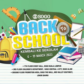SOGO-Bach-to-School-Deal-350x350 - Kuala Lumpur Promotions & Freebies Selangor Supermarket & Hypermarket 