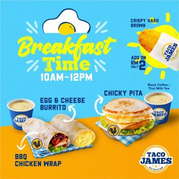 Taco-James-Breakfast-Deals-350x350 - Beverages Food , Restaurant & Pub Johor Kedah Kelantan Kuala Lumpur Melaka Negeri Sembilan Pahang Penang Perak Perlis Promotions & Freebies Putrajaya Sabah Sarawak Selangor Terengganu 