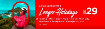 AirAsia-Longer-Holiday-Adventures-Promo-350x97 - Air Fare Johor Kedah Kelantan Kuala Lumpur Melaka Negeri Sembilan Online Store Pahang Penang Perak Perlis Promotions & Freebies Putrajaya Sabah Sarawak Selangor Sports,Leisure & Travel Terengganu 