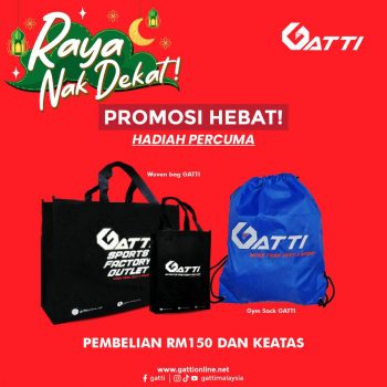 Gatti-Raya-Deal-at-Subang-Parade-1-350x350 - Apparels Fashion Accessories Fashion Lifestyle & Department Store Footwear Promotions & Freebies Sportswear 