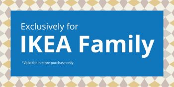 IKEA-Family-Members-Deal-350x176 - Building Materials Home & Garden & Tools Home Decor Home Hardware Johor Kedah Kelantan Kuala Lumpur Melaka Negeri Sembilan Others Pahang Penang Perak Perlis Promotions & Freebies Putrajaya Sabah Sarawak Selangor Terengganu 